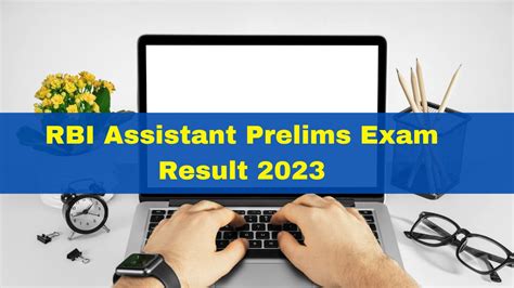 Rbi Assistant Prelims Result 2023 Check Latest Updates On Rbi