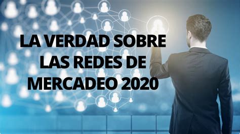 ¿qué Es Network Marketing La Mejor Explicación Mercadeo En Red ó Redes De Mercadeo Multinivel