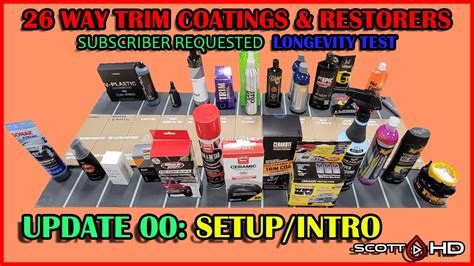 26 WAY TRIM RESTORER TRIM COATINGS Longevity Test SUBSCRIBER