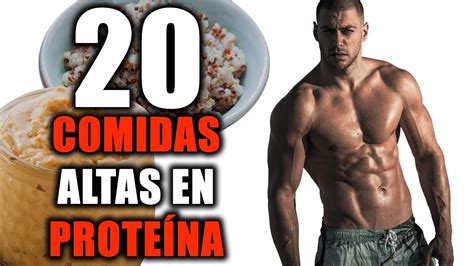 20 COMIDAS ALTAS EN PROTEÍNA YouTube