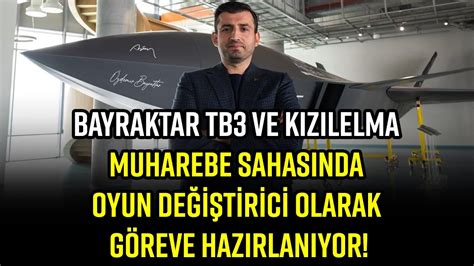 Bayraktar Tb Ve Kizilelma Muharebe Sahasinda Oyun De T R C Olarak