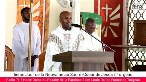 Lundi 12 Juin 2023 6ème Jour de la Neuvaine au Sacré Coeur de Jesus