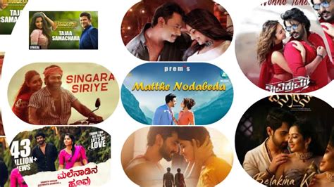 Kannada Love Songs Kannada Hit Songs Kannada Love Song Kannada Song