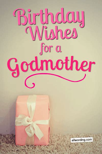 20 Ways to Say Happy Birthday to Your Godmother » AllWording.com