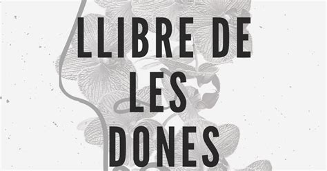 Llibre De Les Dones 1 1 Pdf Google Drive