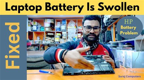 Laptop Battery Is Swollen Hp Laptop Laptop Battery Repair