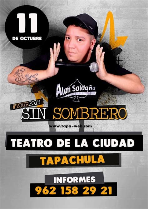 Alan Saldaña En Tapachula Teatro De La Ciudad Soychiapanecote