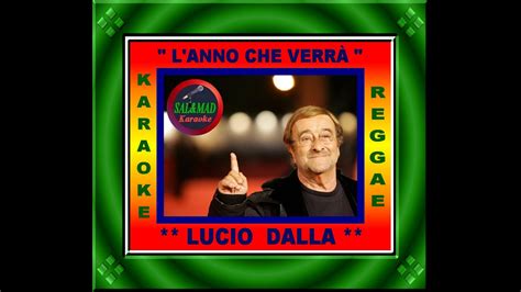 LANNO CHE VERRÀ KARAOKE REGGAE LUCIO DALLA BASE GUIDO