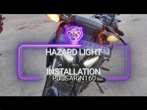 How To Install HAZARD LIGHTS In Any Bike NEW N160 DUAL SINGLE