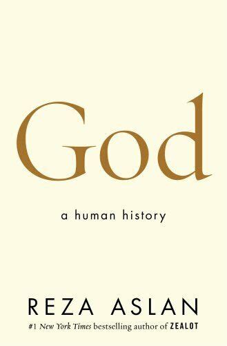 God A Human History By Aslan Reza Book The Fast Ubuy India