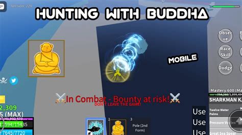 Bounty Hunting With Buddha Mobile Blox Fruits Pvp YouTube