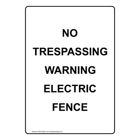 Vertical Sign - No Trespassing - No Trespassing Warning Electric Fence