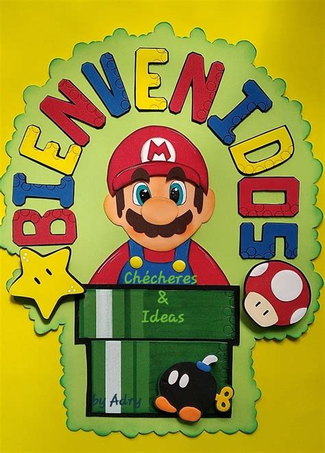 Letrero Bienvenidos Mario Bross En 2024 Decoraciones Escolares