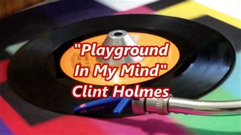 Clint Holmes Playground In My Mind Youtube