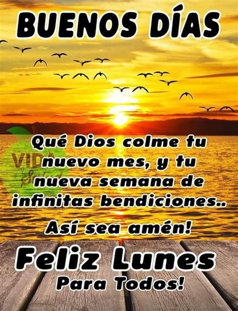 Imagenes De Feliz Lunes Buenos Dias Bendiciones Bonitas