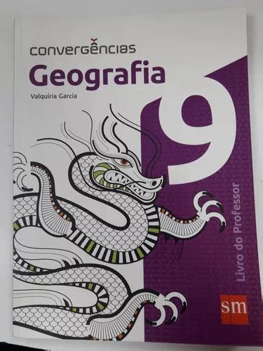 Convergencias Geografia Ano Livro Do Professor Mercadolivre