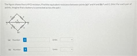 Solved The Figure Shows Five 649Ω Resistors Find The