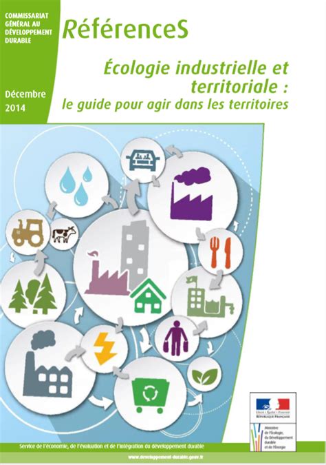 Ecologie Industrielle Et Territoriale Le Guide Pour Agir Dans Les