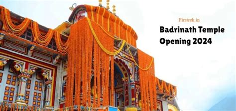 Badrinath Temple Opening and Closing Dates 2024 and Timing