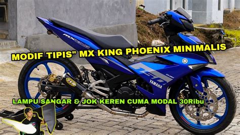 MODIF MX KING MINIMALIS KONSEP BARULOW BAJET POLL YouTube