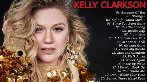 Best Songs Of Kelly Clarkson || Kelly Clarkson Greatest Hits || Non ...