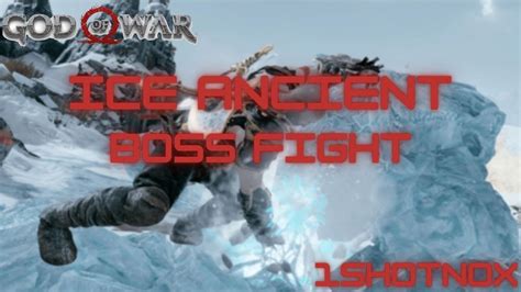 Ice Ancient Boss Fight God Of War Youtube