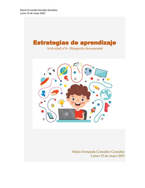 A 6 mfgg estrategias de aprendizaje María Fernanda González González