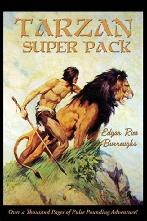 Tarzan Super Pack Tarzan Of The Apes The Return Of Tarzan The Beasts