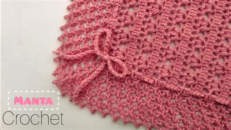 Mantita O Cobija Para Bebe Tejido A Crochet Gancho Tutorial Paso A