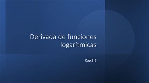 Solution Derivada De Funciones Logar Tmicas E Hiperb Licas Studypool