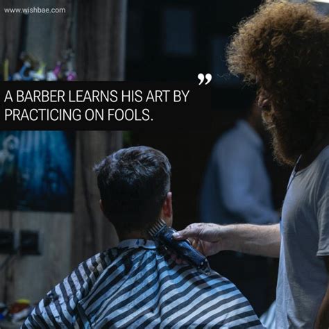 Best Barber Quotes And Captions For Instagram Inspirational And Funny