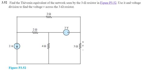 Solved 3 52 Find the Thévenin equivalent of the network seen Chegg