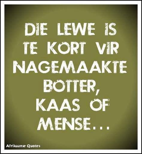 Afrikaans Quotes Afrikaanse Quotes Proverbs Quotes Nbkomputer