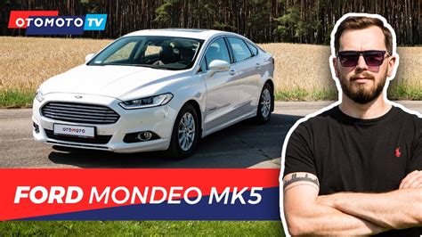 Ford Mondeo Mk Co Poza Wygl Dem Test Otomoto Tv Youtube