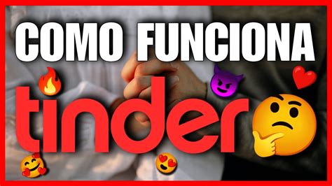 Como Funciona Tinder Tutorial De Como Usar Youtube