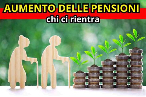 Pensioni Controlla Se Rientri Negli Aumenti Da Gennaio 2024