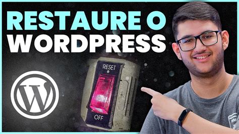 Como Resetar Completamente O Wordpress Youtube