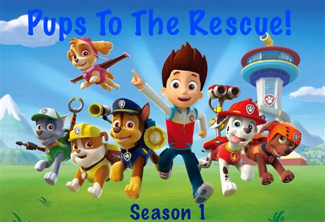 Pups To The Rescue Season 1 Paw Patrol Fanon Wiki Fandom Powered