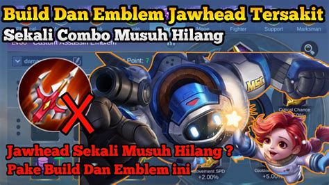 Emblem Dan Build Jawhead Tersakit Terbaru 2023 Cara Main Dan Combo