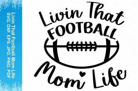 Livin That Football Mom Life Clipart Graphic By BlueFlex Creative Fabrica