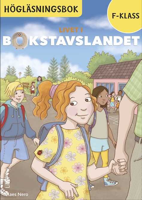 Pedagogisk Planering I Skolbanken Livet I Bokstavslandet Kap