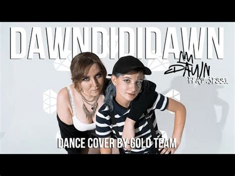 K Pop Cover Dawn Dawndididawn Feat Jessi Dance Cover By