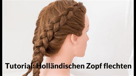 Wie Gehts Der Holl Ndischer Zopf Sommerliche Flechtfrisur Youtube