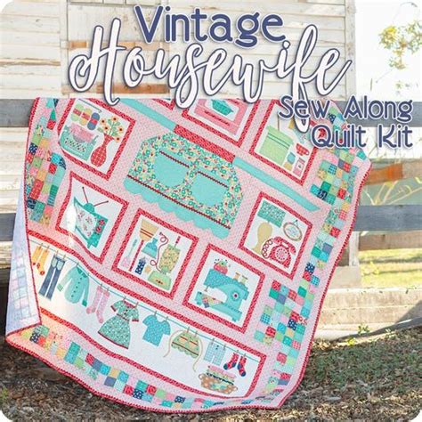 Vintage Housewife Sew Along Quilt Kit Featuring Vintage Happy 2 By