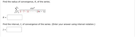 Find The Radius Of Convergence R Of The Studyx