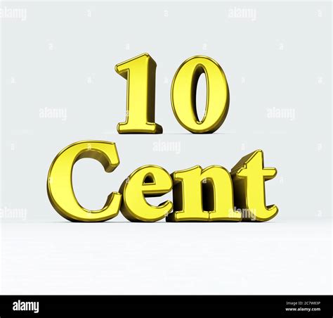 A Word 10 Cent On White Background 3d Illustration Stock Photo Alamy