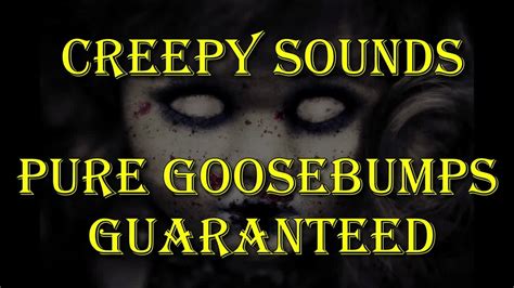 Horror Sound Creepy Noises Naked Fear Pure Goosebumps Scare