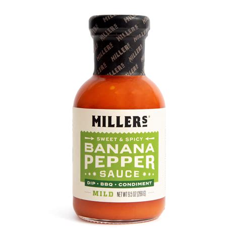 Miller S Banana Pepper Mild Hot Sauce Sweet Spicy Banana Pepper Sauce Best Use