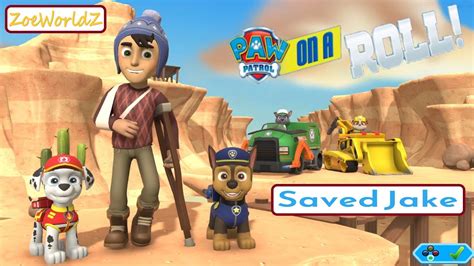 PAW PATROL ON A ROLL Rescued Jake Help An Injured Jake 3 YouTube