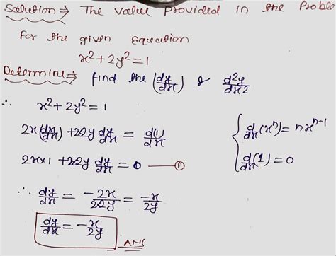 Solved Dy Dy Use Implicit Differentiation To Find And Dx Dx 2 X2